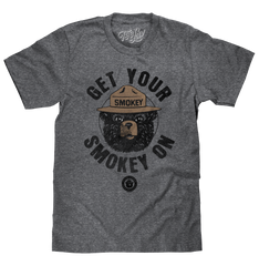 Get Your Smokey On T-Shirt - Gray