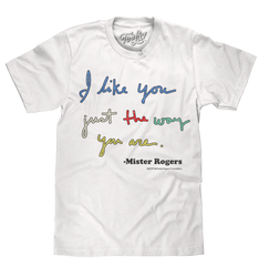 Mister Rogers "I Like You Just The Way You Are" T-Shirt - White
