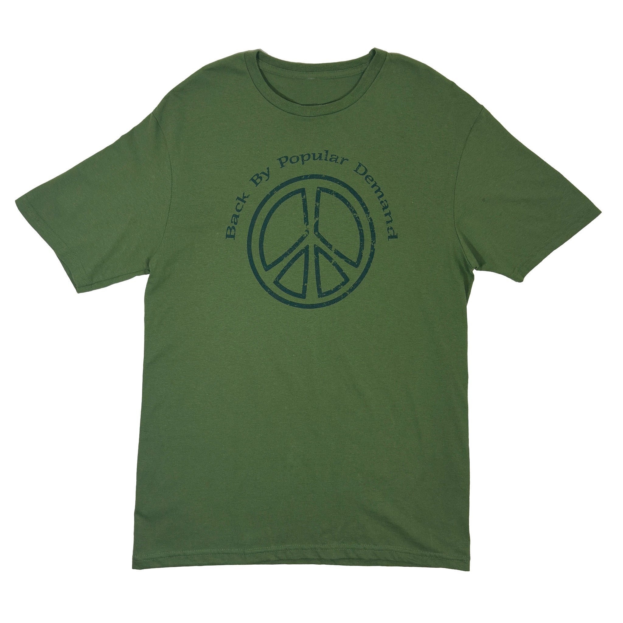 Back By Popular Demand T Shirt